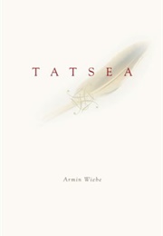 Tatsea (Armin Wiebe)