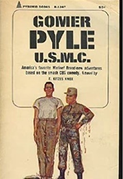 Gomer Pyle, U.S.M.C (E. Kitzes Knox)