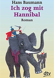 Ich Zog Mit Hannibal (Hans Baumann)