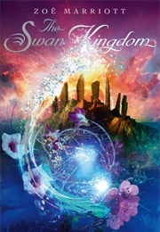 The Swan Kingdom (Zöe Marriott)