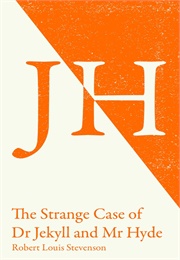 Dr Jeckyll and Mr Hyde (Robert Louis Stevenson)