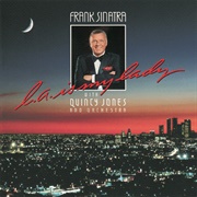 L.A. Is My Lady (Frank Sinatra, 1984)