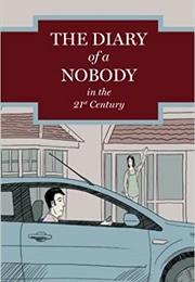 The Diary of a Nobody in the 21st Century (Charles Pooter V)