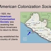 Liberia Founded by the American Colonization Society 1820