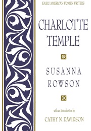 Charlotte Temple (Susanna Rowson)