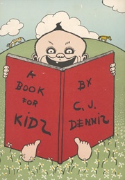 A Book for Kids (C.J. Dennis)
