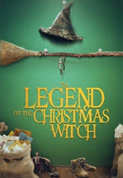 The Legend of the Christmas Witch (2018)
