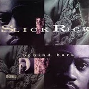 Slick Rick - Behind Bars