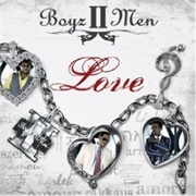 Love by Boys II Men