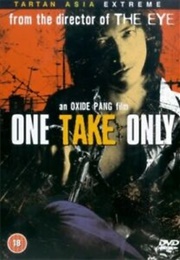 One Take Only (2001)
