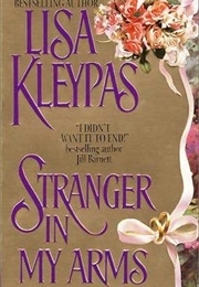 Stranger in My Arms (Lisa Kleypas)