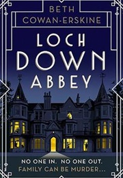 Loch Down Abbey (Beth Cowan-Erskine)
