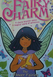 The Flower Fairies (Emily Rodda)