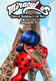 Miraculous: Tales of Ladybug & Cat Noir Season 1 (2015)