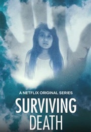 Surviving Death (2021)