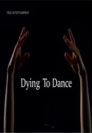 Dying to Dance (2001)