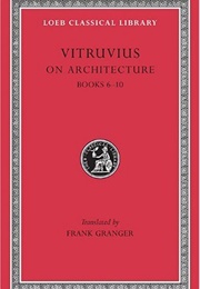 De Architectura Vol 2 (Vitruvius (Ed and Tr. Granger, F.))
