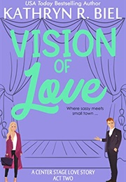 Vision of Love (Kathryn R. Biel)