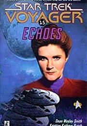 Star Trek Echoes (Kathryn Rusch)
