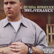 Bubba Sparxxx - Deliverance