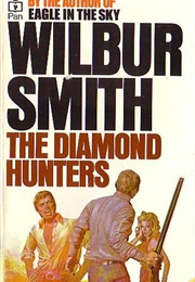 The Diamond Hunters (Wilbur Smith)