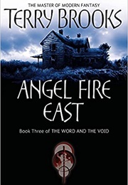 Angel Fire East (Terry Brooks)