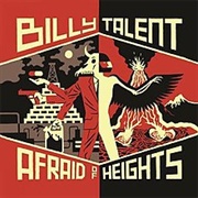 Afraid of Heights - Billy Talent