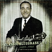 Earl Scruggs, Classic Bluegrass Live, 1959-1966