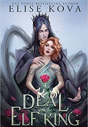 A Deal With the Elf King (Elise Kova)