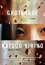 Grotesque (Natsuo Kirino)