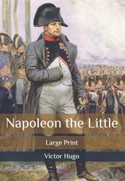 Napoleon the Little (Victor Hugo)