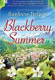 Blackberry Summer (Raeanne Thayne)