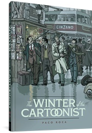 The Winter of the Cartoonist (Paco Roca)