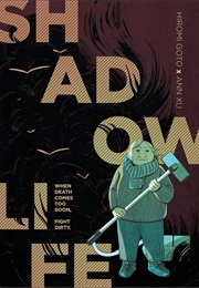 Shadow Life (Hiromi Goto)