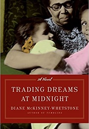 Trading Dreams at Midnight (Diane McKinney-Whetstone)