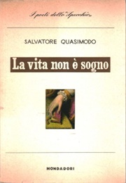 Life Is Not a Dream (Quasimodo)