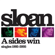 Sloan - A Sides Win: Singles 1992-2005