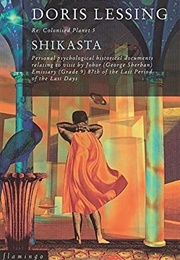 Re: Colonised Planet 5, Shikasta (Doris Lessing)