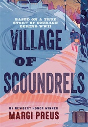Village of Scoundrels (Margi Preus)