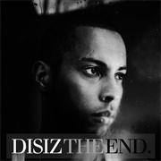 Disiz La Peste - Disiz the End