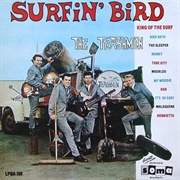 Surfin' Bird (The Trashmen)