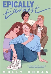 Epically Earnest (Molly Horan)