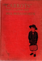 Carrots: Just a Little Boy (Mrs Molesworth)