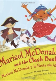 Marisol Mcdonald and the Clash Bash (Monica Brown)