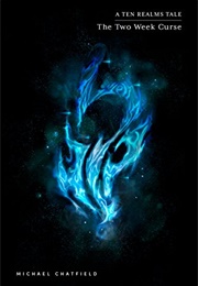 The Two Week Curse (Michael Chatfield)