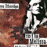 Melissa Etheridge - Yes I Am