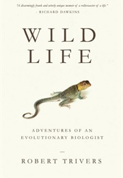 Wild Life (Robert Trivers)