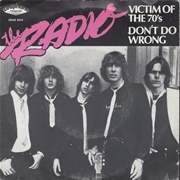 The Radio - Victim of the 70's (1980)