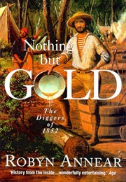 Nothing but Gold (Robyn Annear)