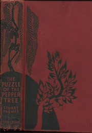 The Puzzle of the Pepper Tree (Stuart Palmer)